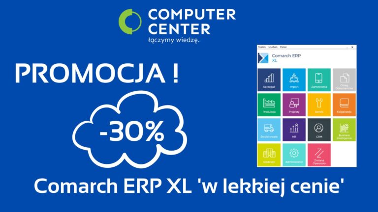 Promocja – Comarch ERP XL ‘w lekkiej cenie’ !