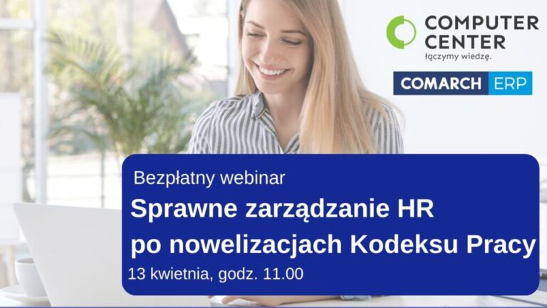 Webinar „Sprawne zarządzanie HR po nowelizacjach Kodeksu Pracy”