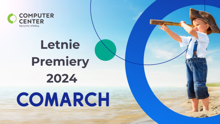 Konferencja „Letnie Premiery 2024 Comarch”