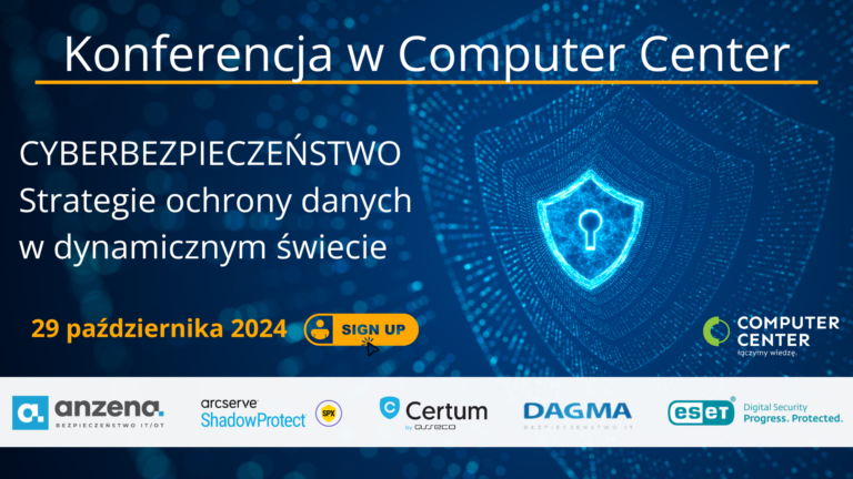 Cyberbezpieczeństwo – Konferencja w Computer Center